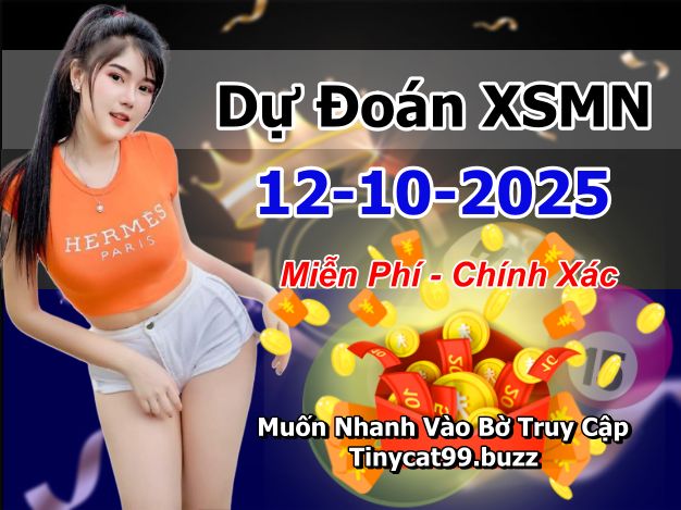 soi cầu xsmn 12-10-2025, soi cầu mn 12-10-2025, dự đoán xsmn 12-10-2025, btl mn 12-10-2025, dự đoán miền nam 12-10-2025, chốt số mn 12-10-2025, soi cau mien nam 12 10 2025