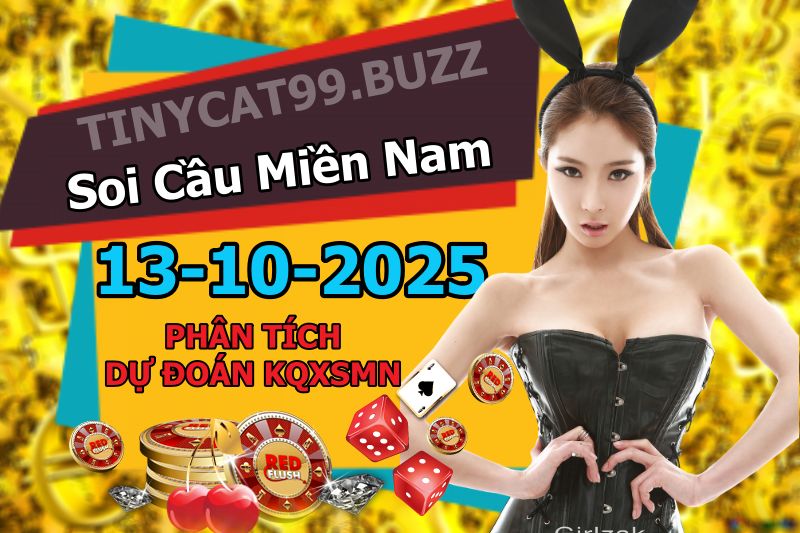 soi cầu xsmn 13-10-2025, soi cầu mn 13/10/2025, dự đoán xsmn 13-10-2025, btl mn 13 10 2025, dự đoán miền nam 13/10/2025, chốt số mn 13-10-2025, soi cau mien nam 13-10-2025
