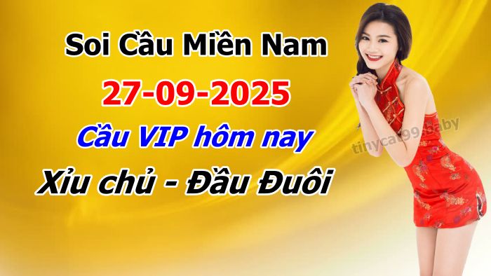 soi cầu xsmn 27-09-2025, soi cầu mn 27-09-2025, dự đoán xsmn 27-09-2025, btl mn 27-09-2025, dự đoán miền nam 27-09-2025, chốt số mn 27-09-2025, soi cau mien nam 27-09-2025