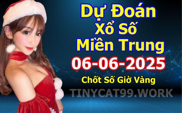 soi cầu xsmt 06-06-2025, soi cầu mt 06-06-2025, dự đoán xsmt 06-06-2025, btl mt 06-06-2025, dự đoán miền trung 06-06-2025, chốt số mt 06-06-2025, soi cau mien trung 06 06 2025